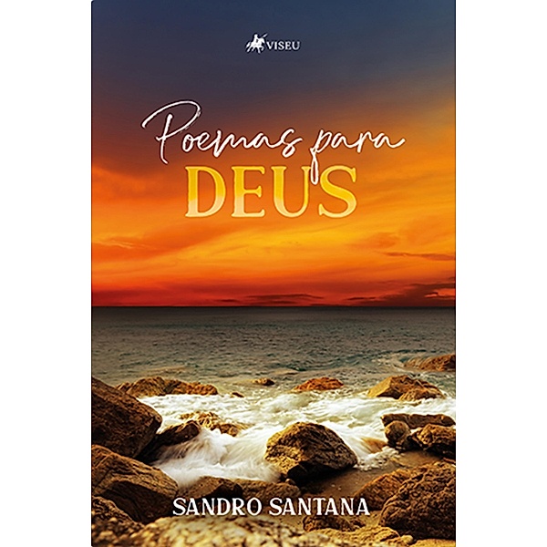 Poemas para Deus, Sandro Santana