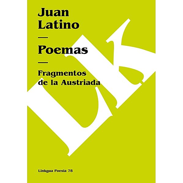 Poemas / Poesía Bd.78, Juan Latino