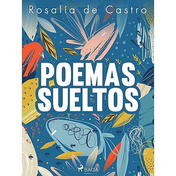 Poemas sueltos, Rosalía De Castro