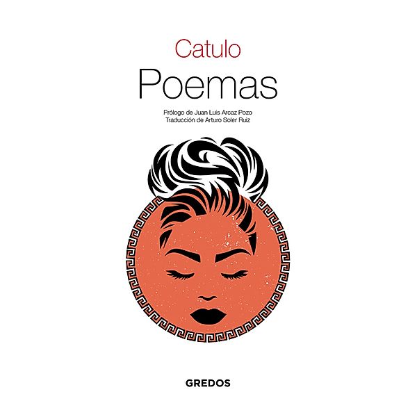 Poemas / Textos Clásicos Bd.30, Catulo