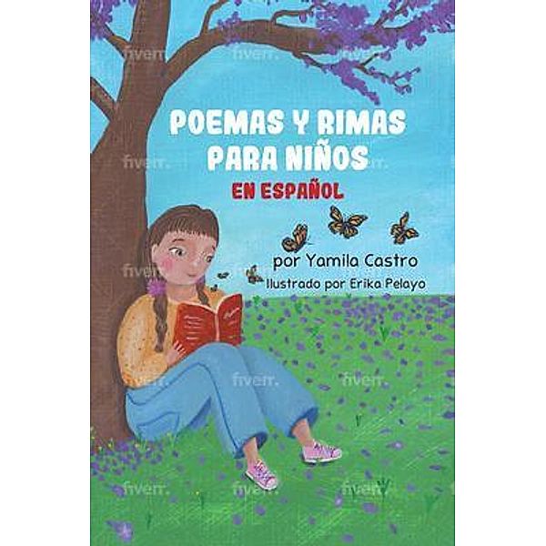 Poemas y rimas para niños en español, Yamila Castro