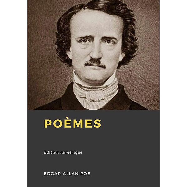 Poèmes, Edgar Allan Poe
