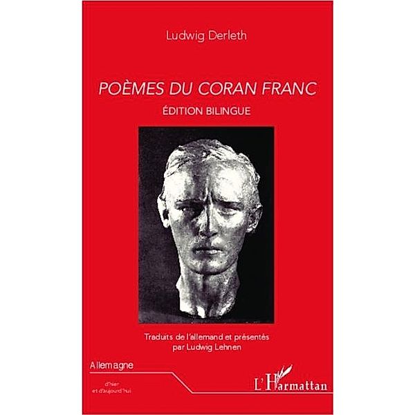 Poemes du Coran franc / Hors-collection, Ludwig Derleth