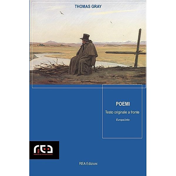 Poemi (testo inglese a fronte) / EuropaUnita Bd.1, Thomas Gray