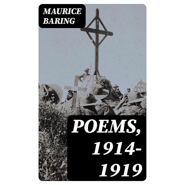 Poems, 1914-1919, Maurice Baring