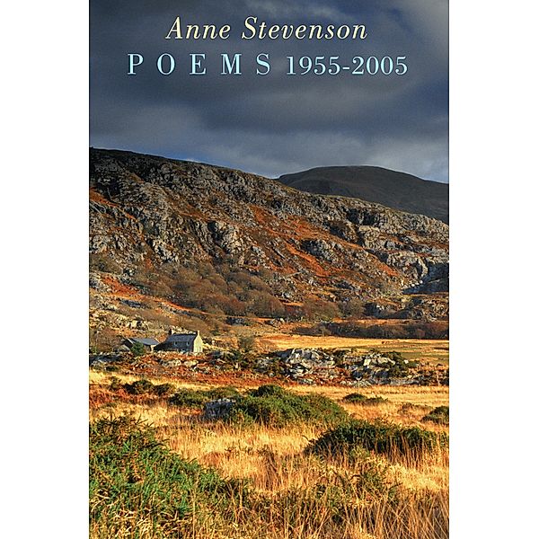 Poems 1955-2005, Anne Stevenson