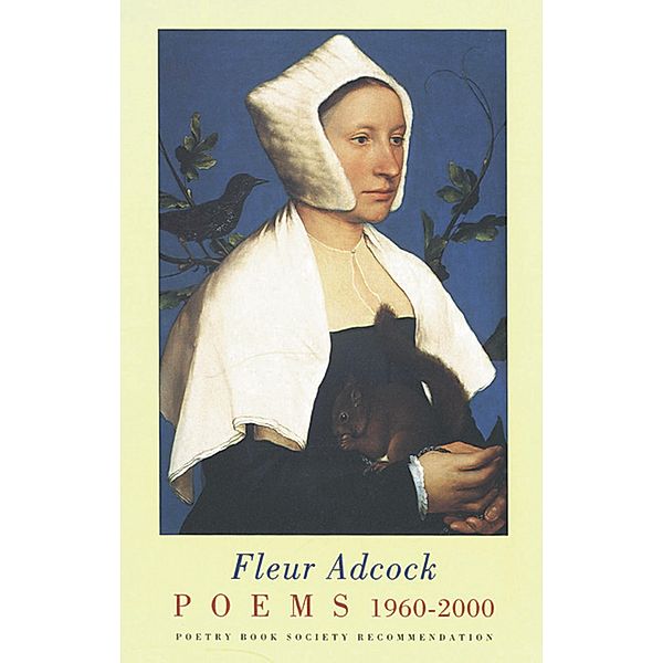 Poems 1960-2000, Fleur Adcock
