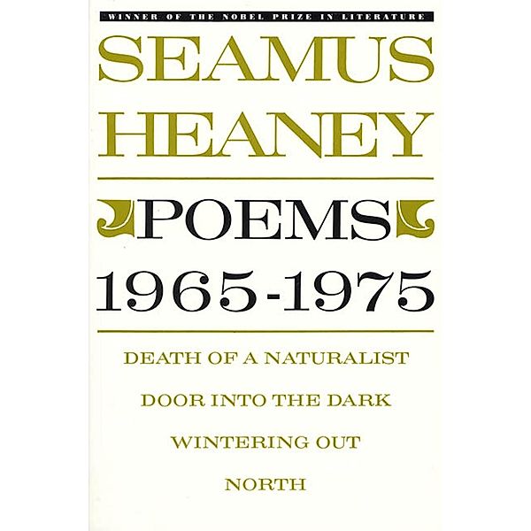 Poems, 1965-1975, Seamus Heaney
