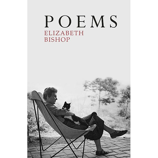 Poems, Elizabeth Bishop