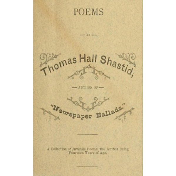 Poems, Thomas Hall Shastid