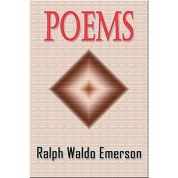 Poems, Ralph Waldo Emerson