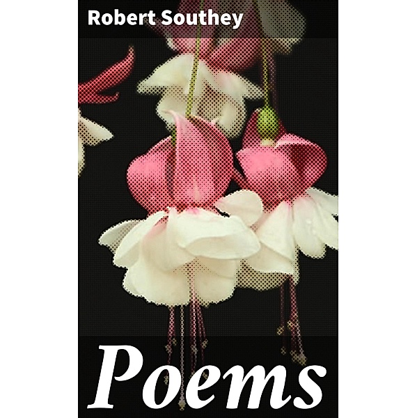 Poems, Robert Southey