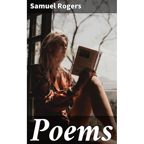 Poems, Samuel Rogers