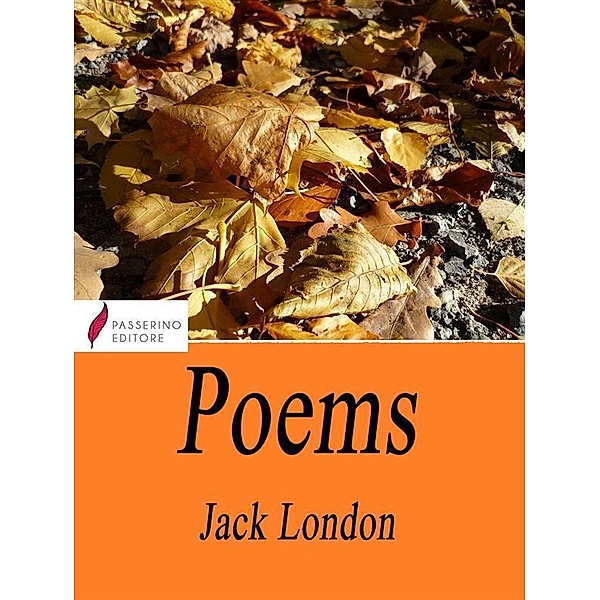 Poems, Jack London