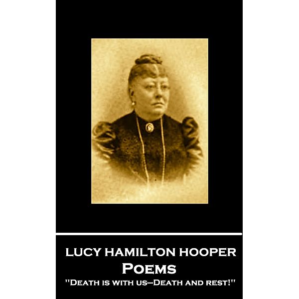 Poems, Lucy Hamilton Hooper