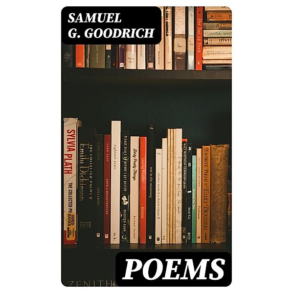 Poems, Samuel G. Goodrich