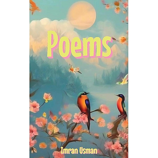 Poems, Imran Usman
