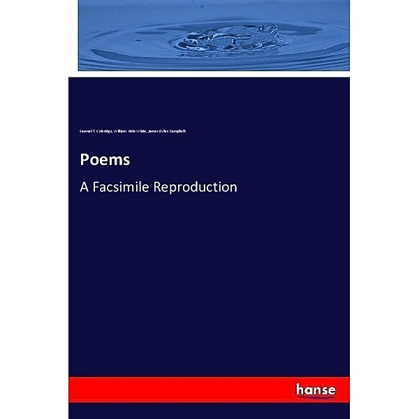 Poems, Samuel T. Coleridge, William Hale White, James Dykes Campbell