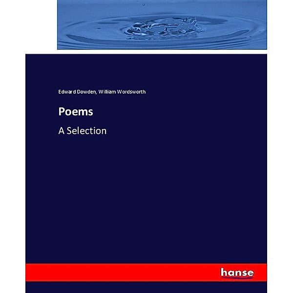 Poems, Edward Dowden, William Wordsworth
