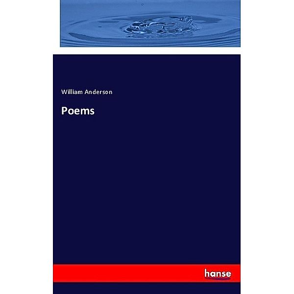 Poems, William Anderson