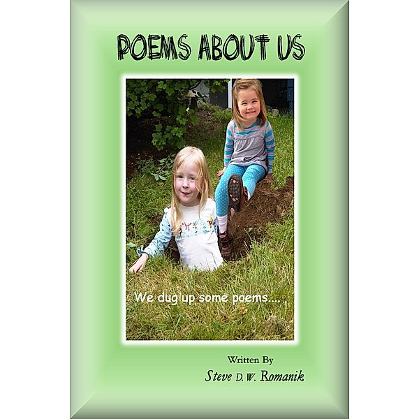 Poems about Us, Steve D. W. Romanik
