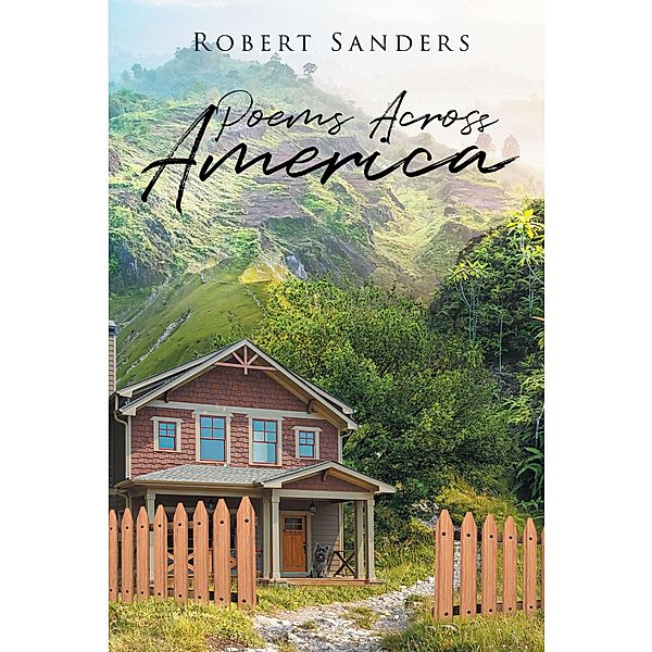 Poems Across America, Robert Sanders