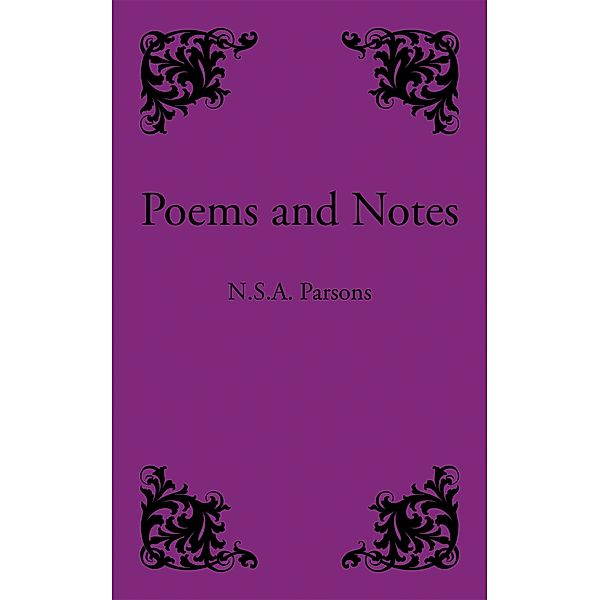 Poems and Notes, N. S. A. Parsons