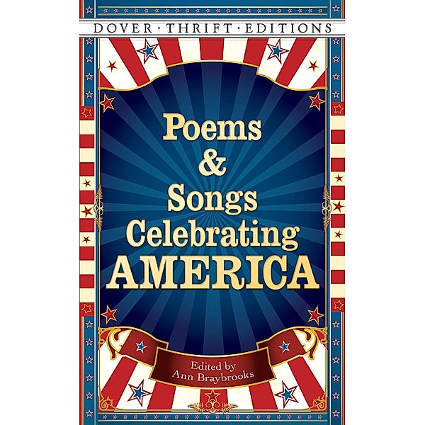 Poems and Songs Celebrating America / Dover Thrift Editions: Poetry