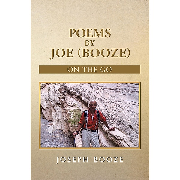 Poems by Joe (Booze), Joseph Booze