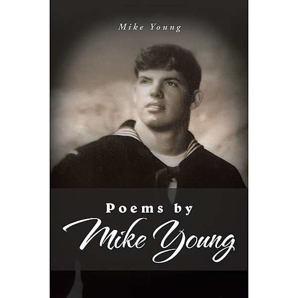 Poems by Mike Young, Mike Young