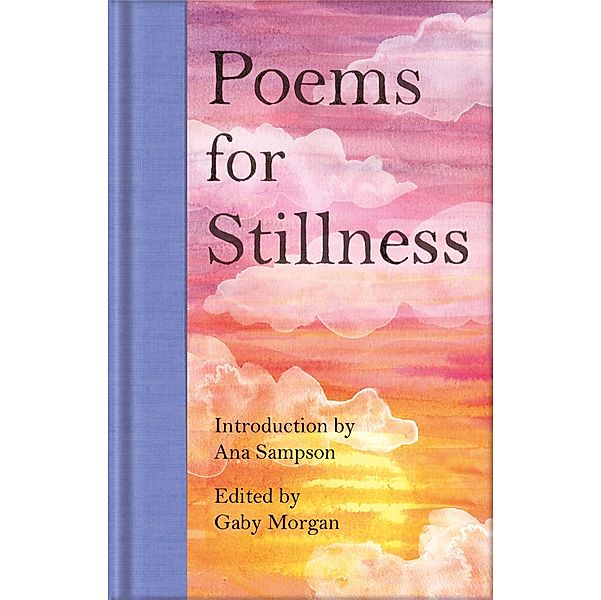 Poems for Stillness / Macmillan Collector's Library