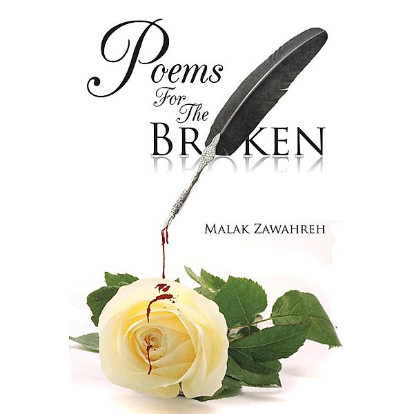 Poems for the Broken, Malak Zawahreh