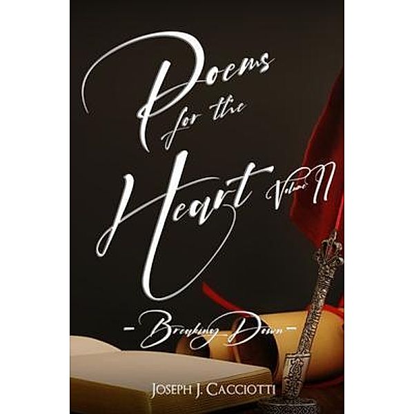 Poems for the Heart, Volume II / Global Summit House, Joseph Cacciotti