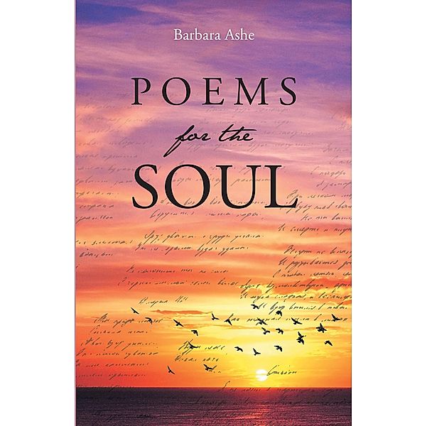 Poems for the Soul, Barbara Ashe