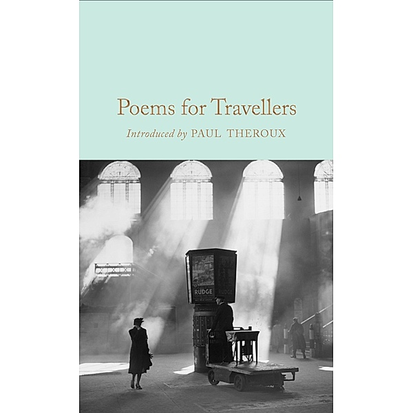 Poems for Travellers / Macmillan Collector's Library, Gaby Morgan