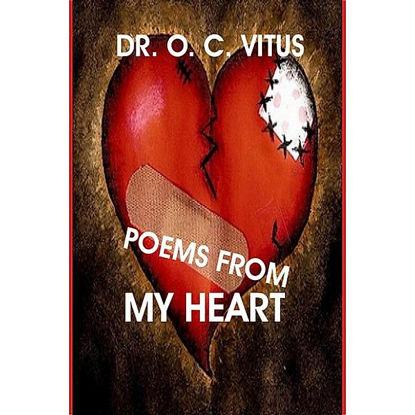 Poems From My Heart, Okechukwu Chidoluo Vitus