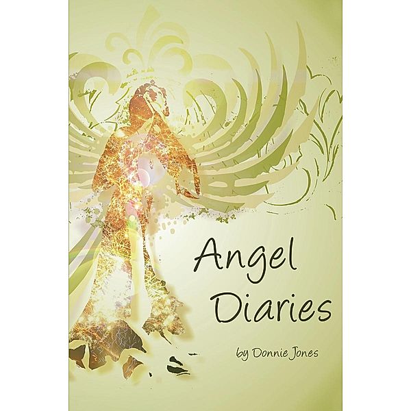 Poems from the Angel Diaries, Donnie Jones