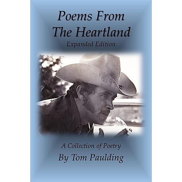 Poems From the Heartland, Tom Paulding