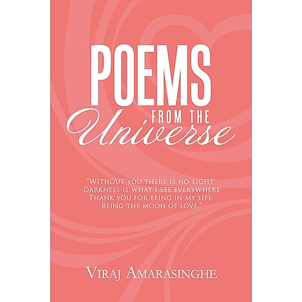 Poems from the Universe, Viraj Amarasinghe