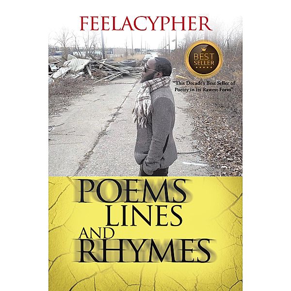 Poems, Lines and Rhymes, Feelacypher