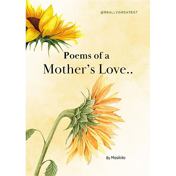 Poems of a Mother's Love, Mosikito