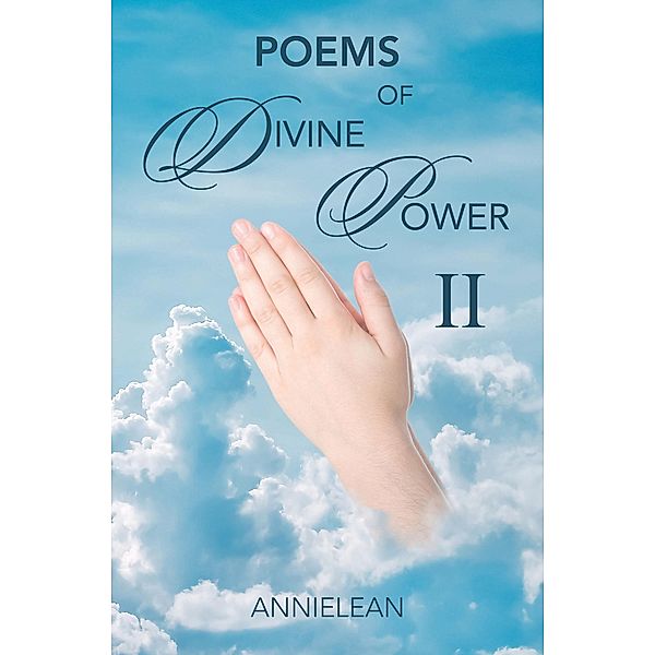 Poems of Divine Power II, Annielean