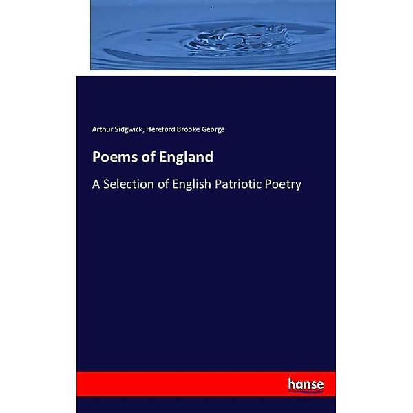Poems of England, Arthur Sidgwick, Hereford Brooke George