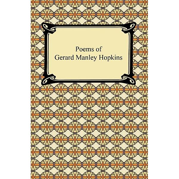 Poems of Gerard Manley Hopkins, Gerard Manley Hopkins