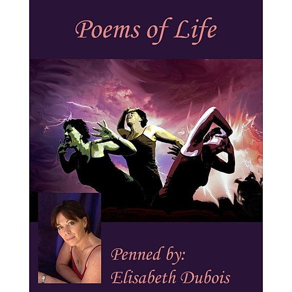 Poems of Life, Elisabeth Dubois