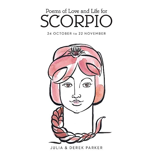 Poems of Love and Life for Scorpio / Puffin Classics, DEREK & JULIA PARKER