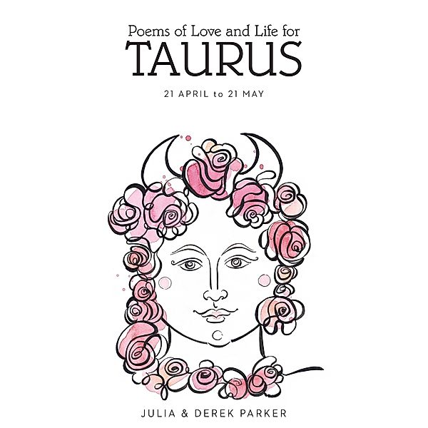 Poems of Love and Life for Taurus / Puffin Classics, DEREK & JULIA PARKER