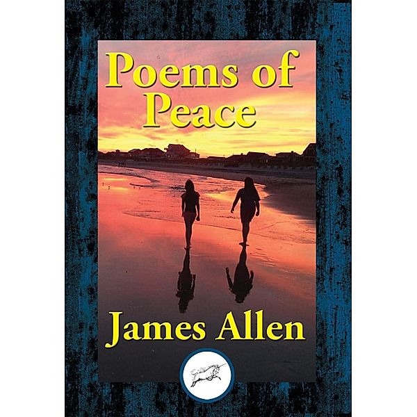 Poems of Peace / Dancing Unicorn Books, James Allen