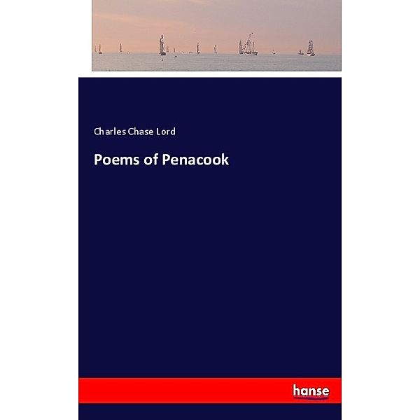 Poems of Penacook, Charles Chase Lord