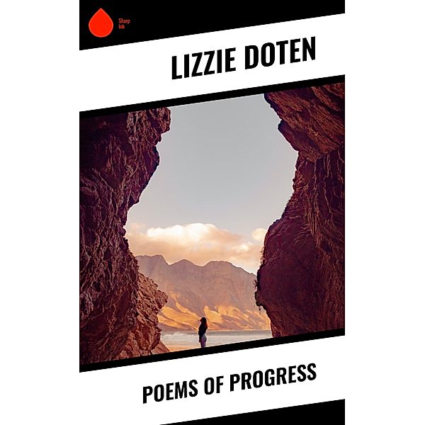 Poems of Progress, Lizzie Doten